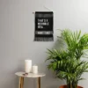 EnvyArt Thats A Horrible Idea Fiber Wall Hanging - Society6
